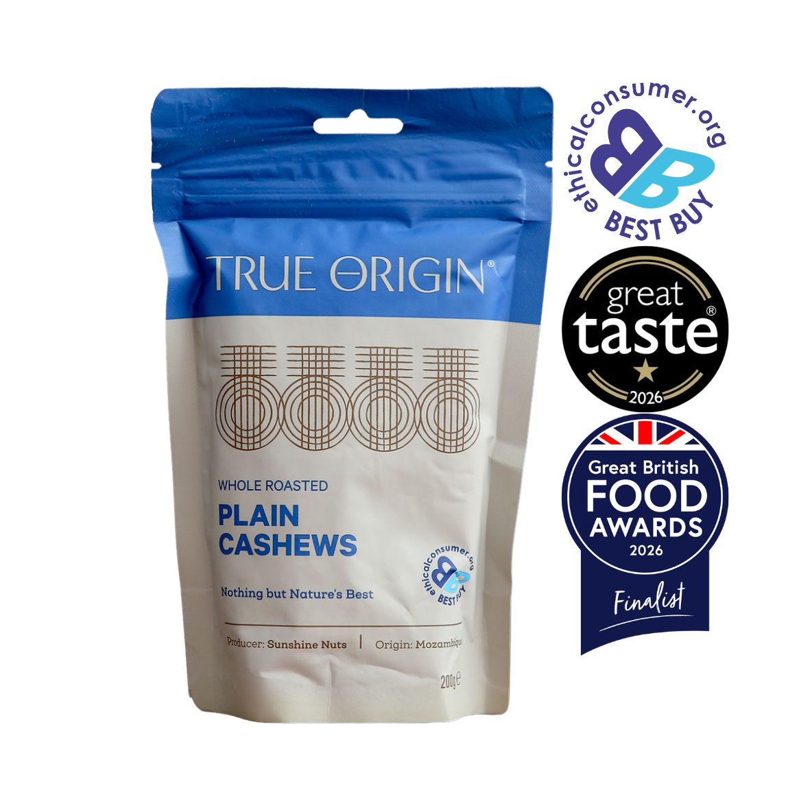 A stand-up pouch of True Origin Whole Roasted Plain Cashews on a white background. Three award badges are displayed on the top right: The Best Buy Logo, 1 star Great Taste Award 2026 and Great British Food Awards 2026.