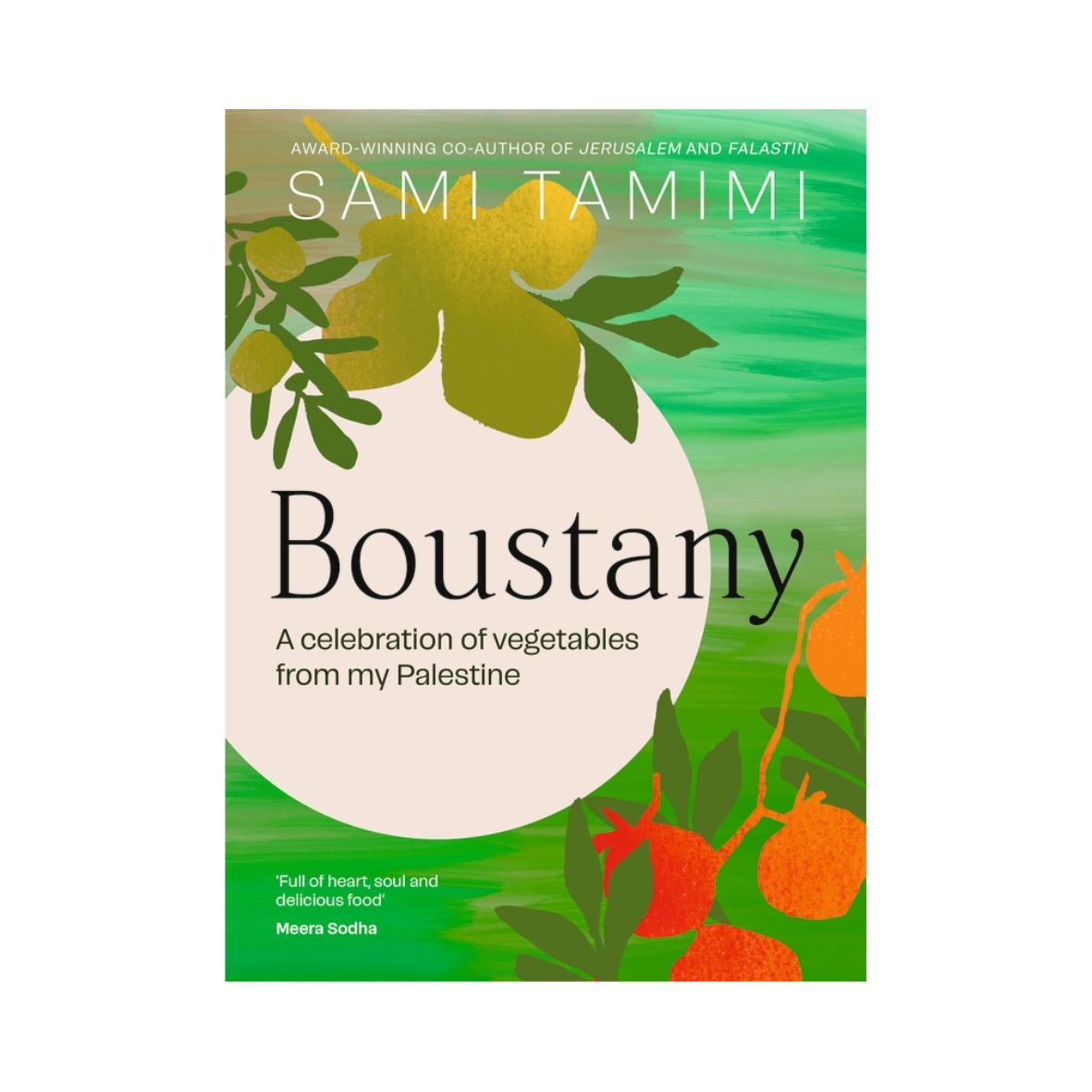 Book cover of 'Boustany' Palestinian recipe book by Sami Tamimi with green background and vegetable illustrations.